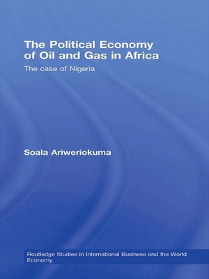 cover image of The Political Economy of Oil and Gas in Africa